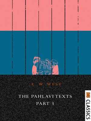 cover image of Pahlavi Texts, Part 3